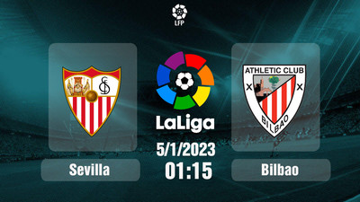 Link xem trực tiếp Sevilla vs Ath.Bilbao 01h15 hôm nay 5/1/2024, La Liga