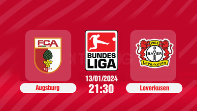 Link xem Trực tiếp bóng đá Augsburg vs Leverkusen 21h30 ngày 13/1, Bundesliga