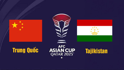 VTV5 Trực tiếp bóng đá Trung Quốc vs Tajikistan, Asian Cup 21h30 hôm nay 13/1