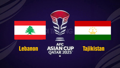 VTV5 VTV Cần Thơ Trực tiếp bóng đá Lebanon vs Tajikistan, 22h00 hôm nay 22/1, Asian Cup