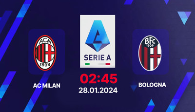 Link xem trực tiếp bóng đá AC Milan vs Bologna 02h45 hôm nay 28/1, Serie A