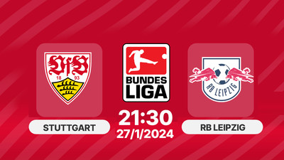 Link xem Trực tiếp bóng đá Stuttgart vs RB Leipzig 21h30 hôm nay 27/1, Bundesliga