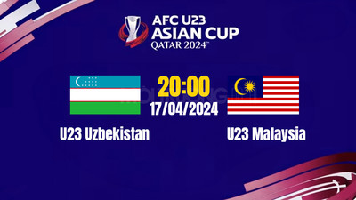 VTV5 VTV Cần Thơ Trực tiếp U23 Uzbekistan vs U23 Malaysia, 20h00 hôm nay 17/4