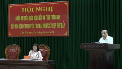 Thái Bình: Đoàn đại biểu Quốc hội tỉnh tiếp xúc với cử tri Tiền Hải