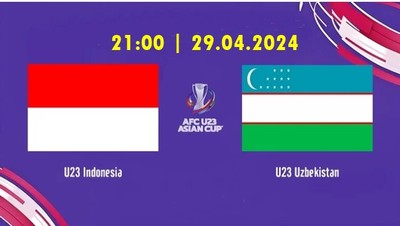 VTV5 VTV Cần Thơ Trực tiếp U23 Indonesia vs U23 Uzbekistan, 21h00 hôm nay 29/4