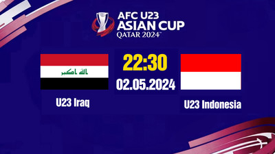 VTV5 Trực tiếp U23 Iraq vs U23 Indonesia, 22h30 hôm nay 2/5