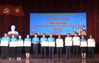Bình Thuận phát động Tháng công nhân, Tháng hành động về an toàn, vệ sinh lao động năm 2024