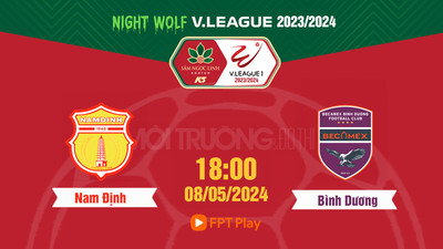 Trực tiếp Nam Định vs Bình Dương, 18h00 hôm nay 8/5 trên FPT Play