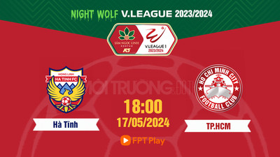 Trực tiếp Hà Tĩnh vs TP.HCM, 18h00 hôm nay 17/5 trên FPT Play