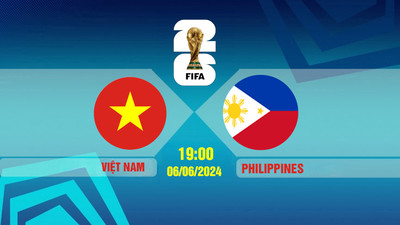VTV5 Trực tiếp bóng đá Việt Nam vs Philippines, 19h00 hôm nay 6/6, World Cup 2026
