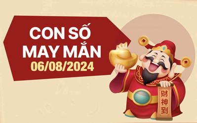 Con số may mắn hôm nay của 12 con giáp Thứ 3 ngày 6/8/2024