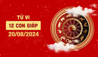 Tử vi hàng ngày của 12 con giáp hôm nay Thứ 3 ngày 20/8/2024