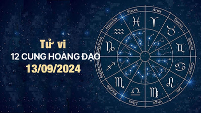 Tử vi 12 cung hoàng đạo hôm nay Thứ 6 ngày 13/9/2024