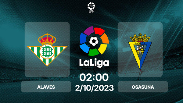 Nhận định, Trực tiếp Real Betis vs Valencia 02h00 hôm nay 2/10, La Liga